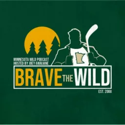 Brave The Wild -Minnesota Wild Podcast- artwork