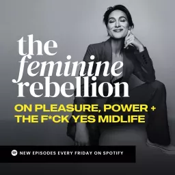 The Feminine Rebellion