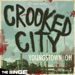 Crooked City: Youngstown, OH