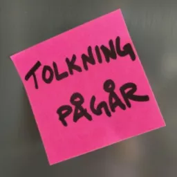 Tolkning pågår Podcast artwork