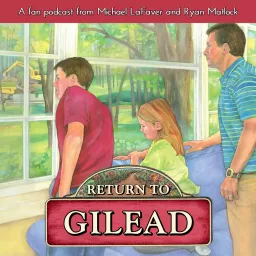 Return to Gilead Podcast artwork
