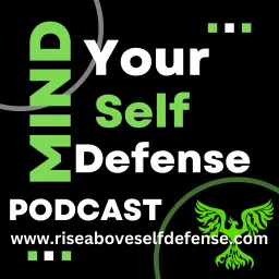 Mind Your Self Defense Podcast artwork