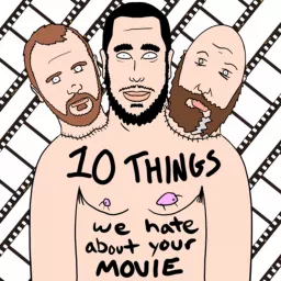 10 Things We Hate About Your Movie Podcast artwork