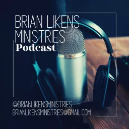 Brian Likens Bible teaching Podcast artwork