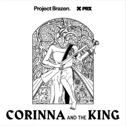 Corinna and The King Podcast artwork