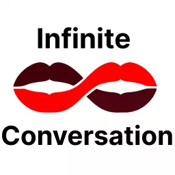 The Infinite Conversation Podcast artwork