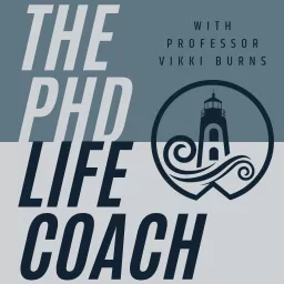 The PhD Life Coach