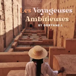 Les voyageuses ambitieuses Podcast artwork