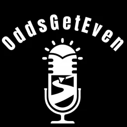 OddsGetEven Podcast artwork