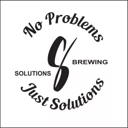 No Problems Just Solutions