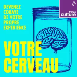 Votre cerveau