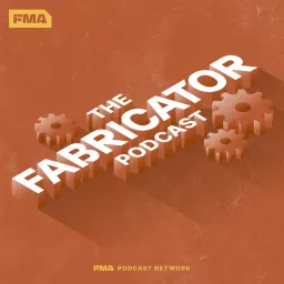The Fabricator Podcast artwork