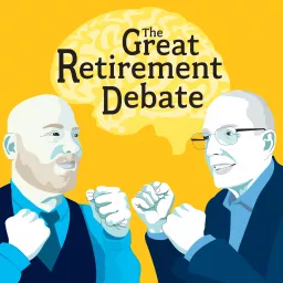 The Great Retirement Debate with Ed Slott & Jeffrey Levine Podcast artwork