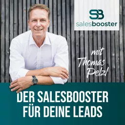 Der Salesbooster für deine Leads Podcast artwork