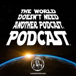 The world doesn’t need another podcast, Podcast artwork