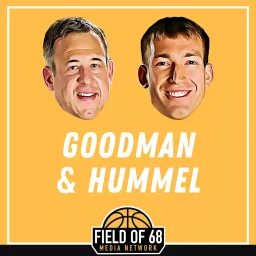 The Goodman & Hummel Basketball Podcast artwork