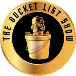 The Bucket List Show Podcast artwork