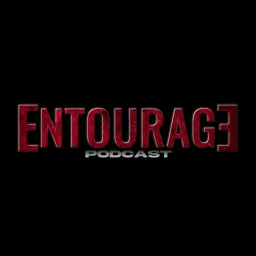 Entourage Podcast