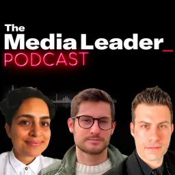 The Media Leader Podcast artwork