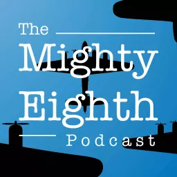 The Mighty Eighth Podcast artwork