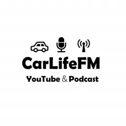 CarLifeFM Podcast artwork