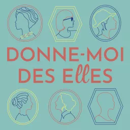 Donne-moi des Elles Podcast artwork