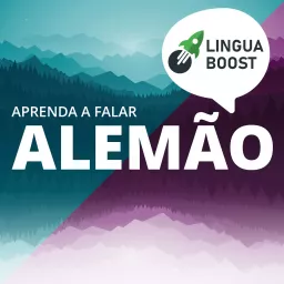 Fala alemão com LinguaBoost (em português) Podcast artwork