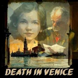 Death in Venice Podcast artwork