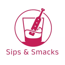 Sips & Smacks Podcast artwork