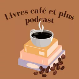 Livres café et plus