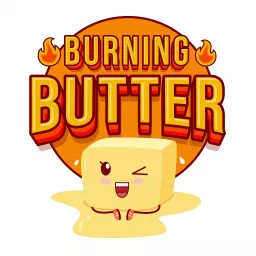 The Burning Butter Podcast artwork