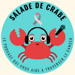 Salade de crabe Podcast artwork
