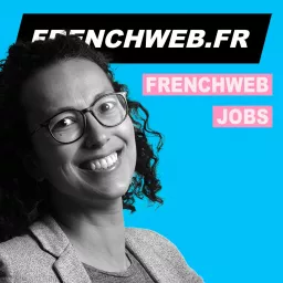 FRENCHWEB JOBS Podcast artwork