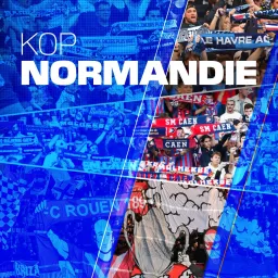 Kop Normandie Podcast artwork