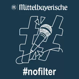 #nofilter - Menschen aus Ostbayern Podcast artwork