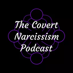 The Covert Narcissism Podcast artwork