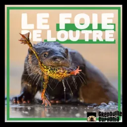 Le Foie De Loutre - Julien Blanc