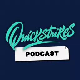 Quickstrikes Podcast artwork