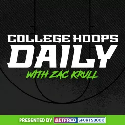 The College Hoops Daily Podcast