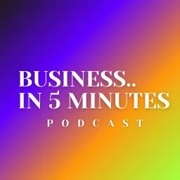 5 Minutes Entrepreneur Podcast artwork