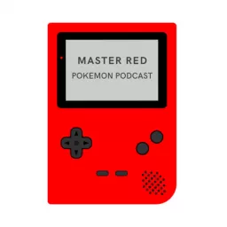 Master Red: The Charizard TCG and Pokemon podcast artwork