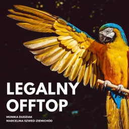 Legalny Offtop – marketing prawniczy Podcast artwork