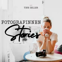 So wirst du Fotografin - Starte dein Fotografie-Business Podcast artwork