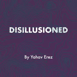 Disillusioned Podcast artwork