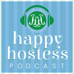 Happy Hostess Podcast artwork