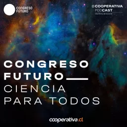 Congreso Futuro Podcast artwork