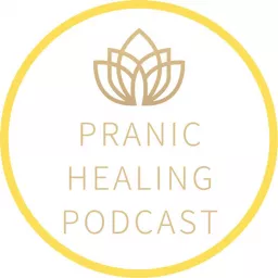 Pranic Healing Podcast artwork