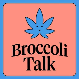 Broccoli Talk Podcast artwork