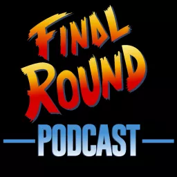 Final Round Podcast artwork
