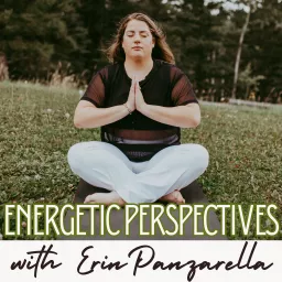 Energetic Perspectives Podcast artwork